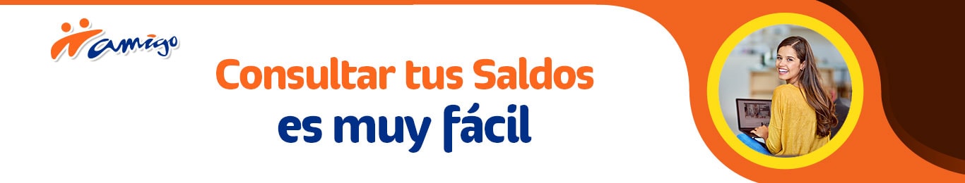 la consulta de saldos nunca habia sido tan clara y tan sencilla descubre como